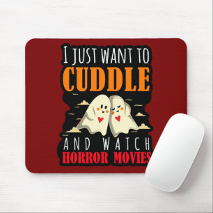 Mousepad Eu Só Quero Amarrar E Ver Filmes Horrores
