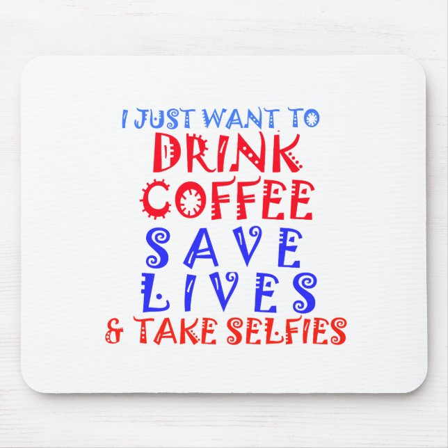 Mousepad Eu só quero tomar café (Frente)