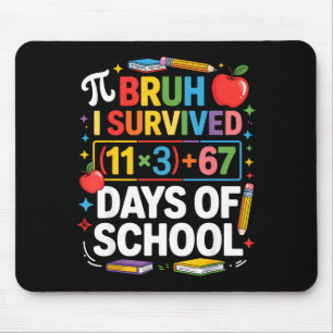 Mousepad Eu Sobrevivi 100 Dias na Escola Bruh Equação Matem