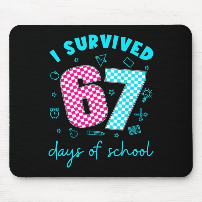 Mousepad Eu Sobrevivi 67 Dias De Escola Piada Engraçada Pro (Frente)