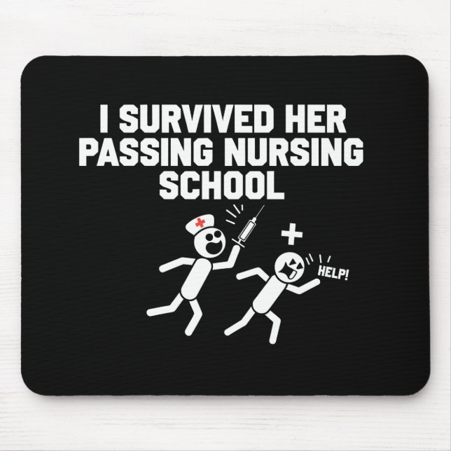 Mousepad Eu Sobrevivi a Ela Passando Enfermeira da Escola d (Frente)