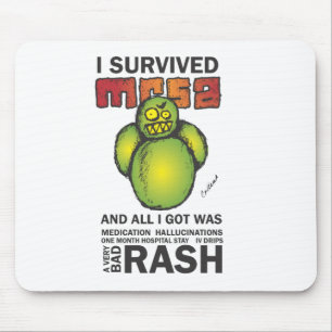 Mousepad Eu sobrevivi a MRSA