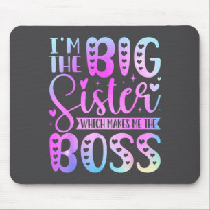 Mousepad Eu Sou a Irmã Mais Velha, o que Me Torna a Chefe, 