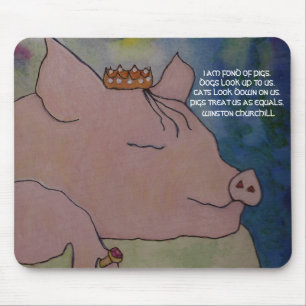 MOUSEPAD EU SOU AFEIÇOADO DOS PORCOS. WINSTON CHURCHILL -