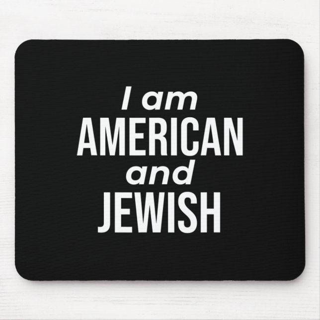 Mousepad Eu Sou Americano E Judeu (Frente)