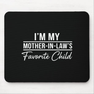 Mousepad Eu Sou o Filho Favorito da Minha Sogra, Família Di