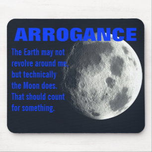 Mousepad Eu sou praticamente o centro do universo