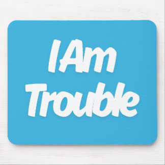 Mousepad Eu sou Problema