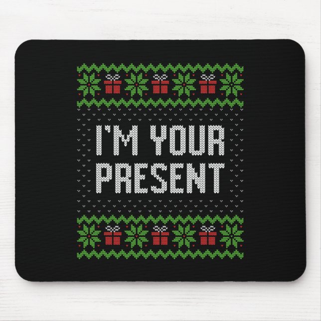 Mousepad Eu sou seu presente (Frente)