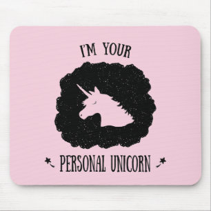 Mousepad Eu sou seu unicórnio pessoal