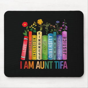 Mousepad Eu Sou Tia Tifa Flores Florais Tia Tifa Tia Divert