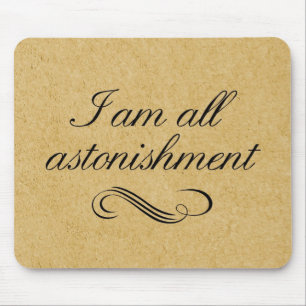 Mousepad Eu sou toda a admiração