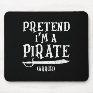 Mousepad Eu sou um pirata da Festa de Figurino de Arrgh Pir