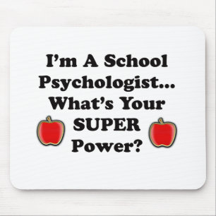 Mousepad Eu sou um psicólogo da escola
