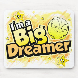 Mousepad Eu sou um sonhador grande - tapete do rato