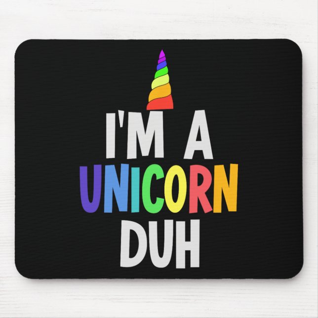 Mousepad Eu sou uma fantasia de Halloween do Unicórnio Duh (Frente)