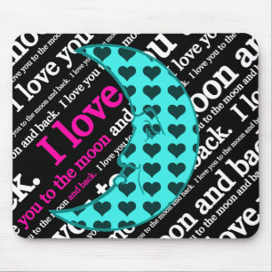 Mousepad Eu te amo à lua e presentes traseiros