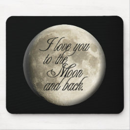 Mousepad Eu te amo ao lunar realístico da lua e da parte