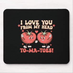 Mousepad Eu Te Amo Da Cabeça Até Os Pés Ditos Engraçados V