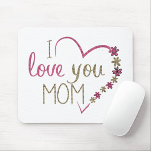Mousepad Eu Te Amo Mãe Coração Glitter