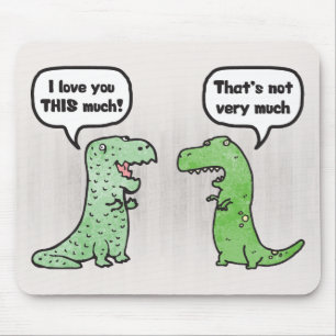 Mousepad Eu Te Amo Tão Assim (T-Rex)