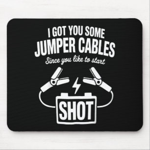 Mousepad Eu te Dei Uns Cabos de Reboque Já Que Você Gosta d