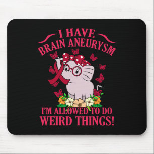 Mousepad Eu tenho conhecimento do neurísmo cerebral mês de