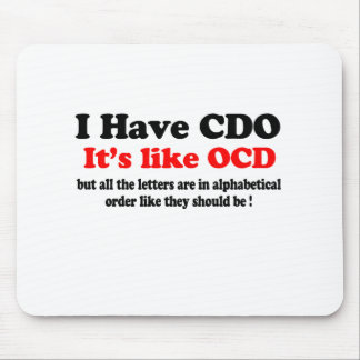 Mousepad eu tenho o cdo
