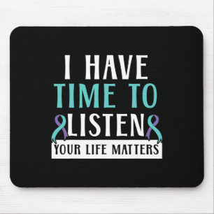 Mousepad Eu Tenho Tempo Para Ouvir Sua Vida É Importante.