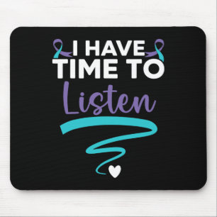 Mousepad Eu Tenho Tempo Para Ouvir Sua Vida É Importante.