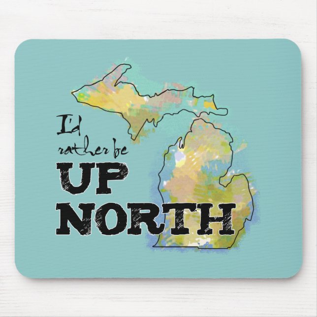Mousepad Eu teria preferencialmentes no norte do Michigan (Frente)