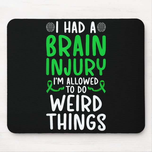 Mousepad Eu Tive Uma Lesão Cerebral Traumática Conscientiza (Frente)