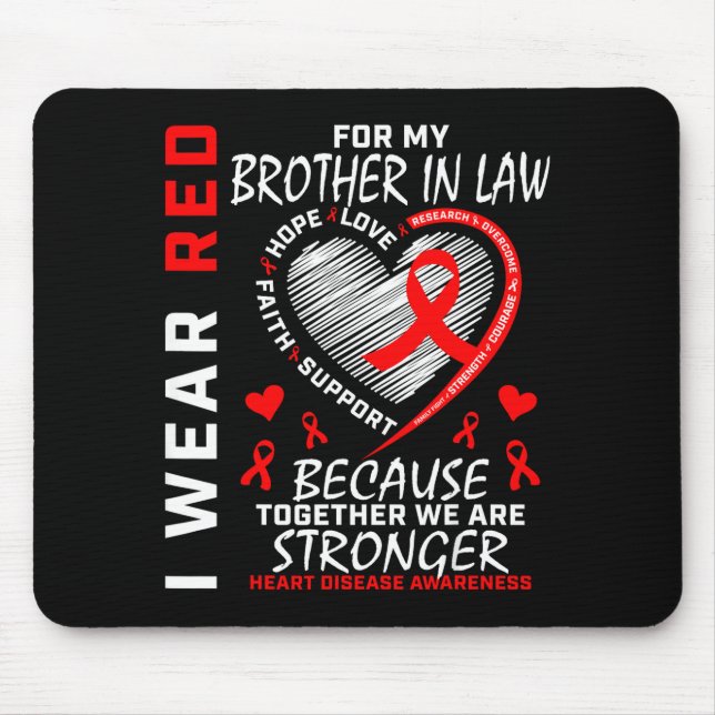 Mousepad Eu Uso Vermelho Pelo Meu Cunhado Doença Cardíaca A (Frente)