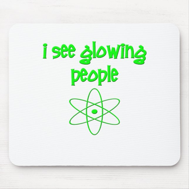 Mousepad Eu Vejo Pessoas Brilhando (Frente)