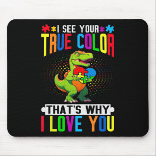 Mousepad Eu vejo sua verdadeira cor. É por isso que te amo