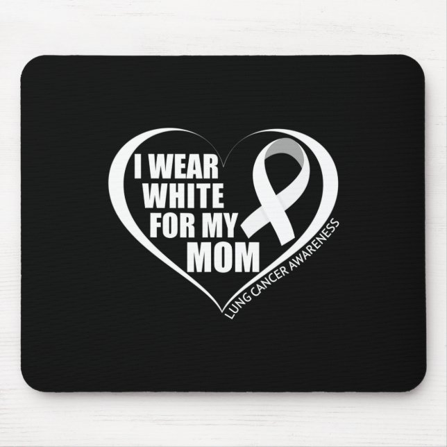 Mousepad Eu Visto Branco Para A Minha Mãe, Mês De Consciênc (Frente)