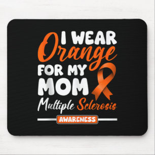 Mousepad Eu Visto Laranja Para Minha Mãe Esclerose Múltipla