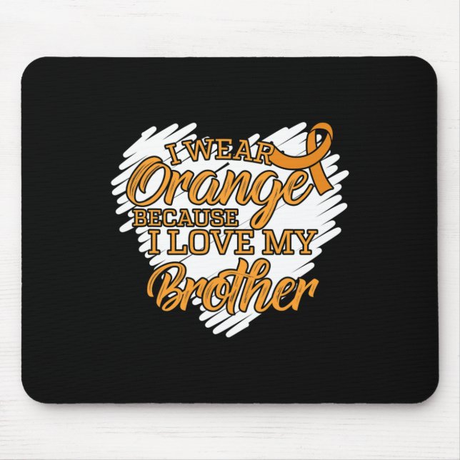 Mousepad Eu Visto Laranja Porque Eu Amo Meu Irmão (Frente)