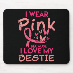 Mousepad Eu Visto Rosa Eu Amo Meu Bestido Cancer De Mama Aw