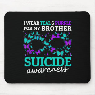 Mousepad Eu Visto Roxo E Teal Para O Meu Irmão Suicídio Ant