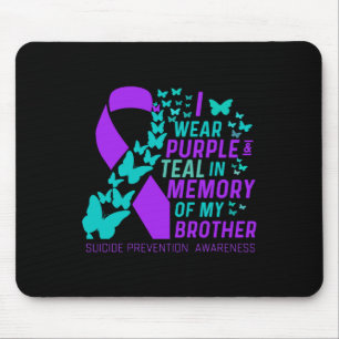 Mousepad Eu Visto Roxo E Teal Para O Meu Irmão Suicídio Ant