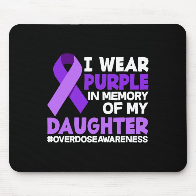Mousepad Eu Visto Roxo Em Memória Da Minha Sobredosagem Fil (Frente)