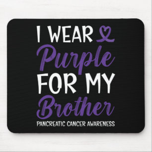 Mousepad Eu Visto Roxo Para Meu Irmão Câncer de pâncreas Aw