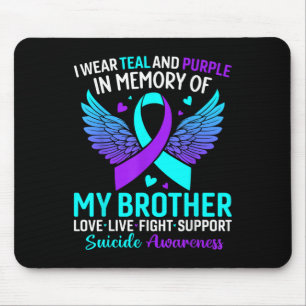 Mousepad Eu Visto Teal E Roxo Para O Meu Irmão Suicida Ante
