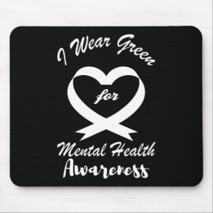 Mousepad Eu Visto Verde Para A Consciência Mental 3