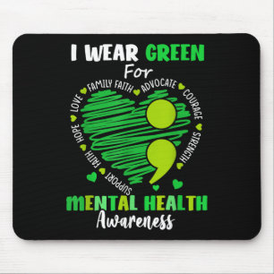 Mousepad Eu Visto Verde Para A Consciência Mental Da Saúde