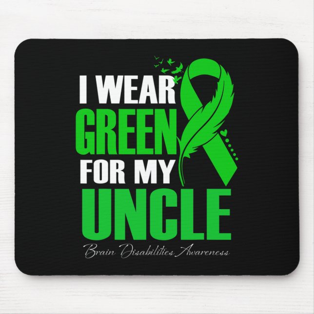 Mousepad Eu Visto Verde Para Meu Tio Cérebro Com Deficiênci (Frente)