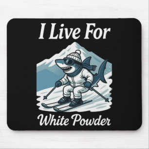 Mousepad Eu Vivo Para Pó Branco Tubarão Esqui Snowboard Esq