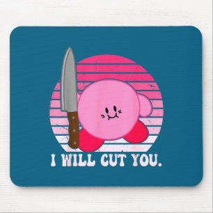 Mousepad Eu Vou Cortar Você Citação Engraçada