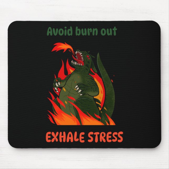 Mousepad Evite Queimar. Exale o Stress. Adesivo (Frente)